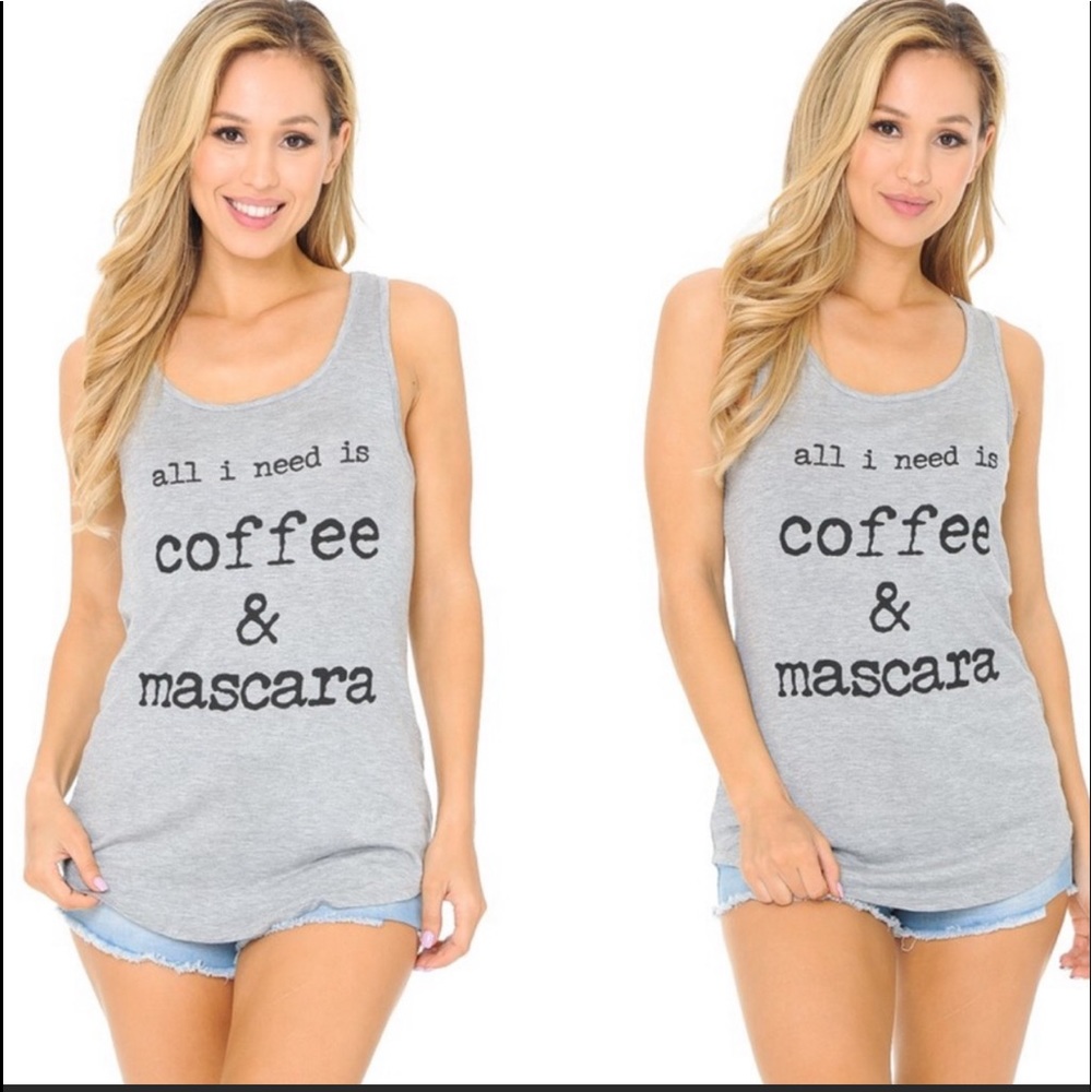 R-AS. S & A “all I need is coffee & mascara” Tank Top New size Large
